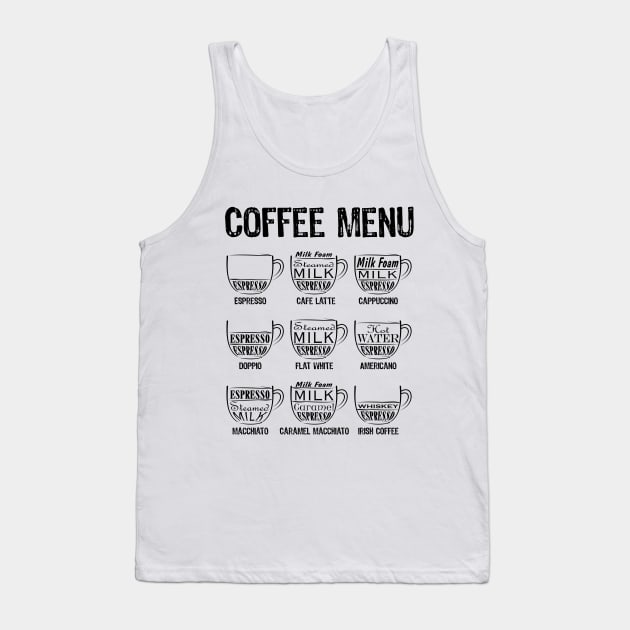Coffee Menu 1 Tank Top by Blade Runner Thoughts